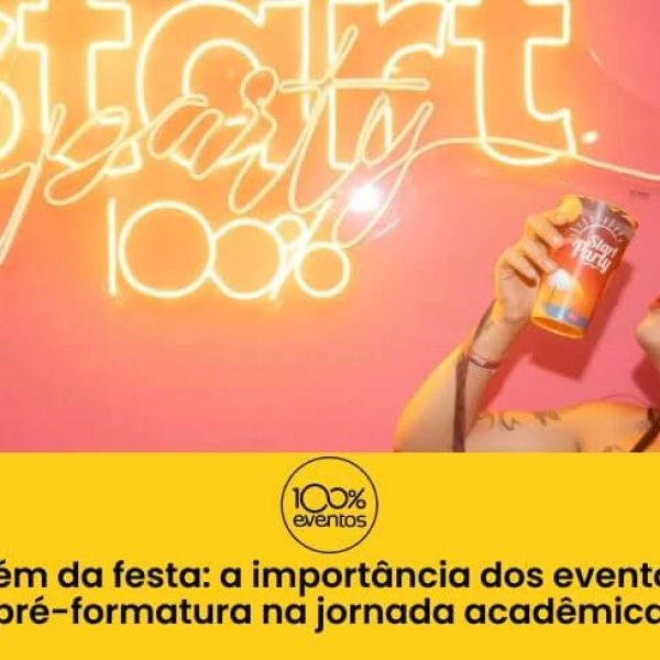 Além da Festa: A Importância dos Eventos Pré-formatura na Jornada Acadêmica