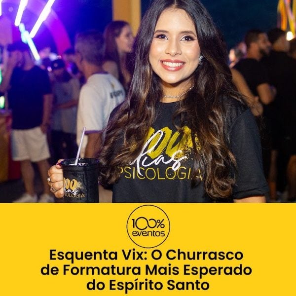 Esquenta Vix: O Churrasco de Formatura Mais Esperado do Espírito Santo